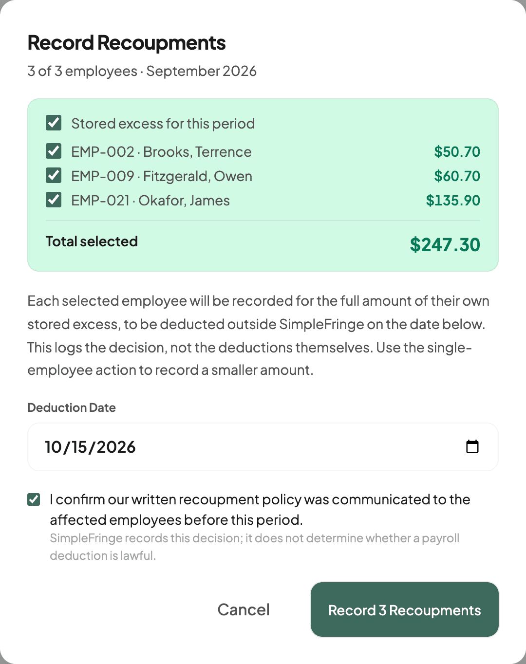 Record Recoupments dialog for September 2026 with three over-funded employees selected, a deduction date of October 15, 2026, and the written recoupment policy confirmation ticked