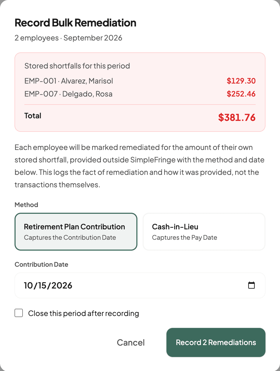 Record Bulk Remediation dialog for September 2026 listing two employees' stored shortfalls, with Retirement Plan Contribution selected and a contribution date filled in